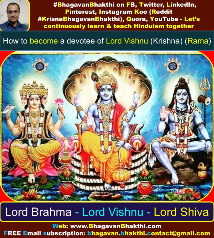 How to become Lord Vishnu (Krishna) (Rama) devotee (realization ...