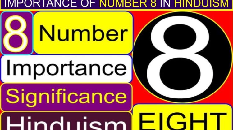 Importance of number 8 in Hinduism (significance) (facts) | What is special about the number 8? | Why is the number 8 powerful? | What is the symbolism of 8? | What does the number 8 mean spiritually