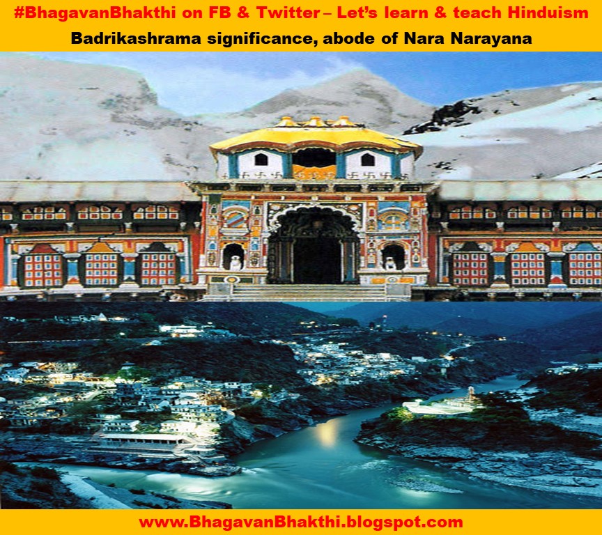 Badrinath (Badrikashram) (temple) history (facts) (Significance) | Abode of Nara Narayana