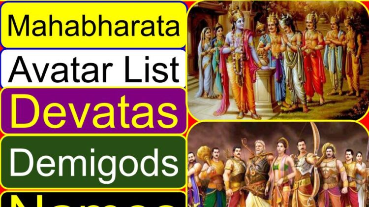 List of avatars in Mahabharata | Which deities (Devatas) (Demigods) took avatar in Mahabharata