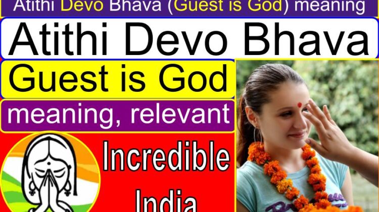 What is Atithi Devo Bhava (Guest is God) meaning (correct explanation) | Explain how relevant is the concept of atithi devo bhava | What does Hinduism say about guests (Hospitality in Hindu culture)? | Kapota pakshis (Dove birds) story