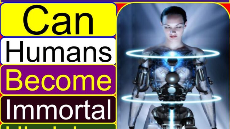 Can humans become immortal (Hinduism) | Will humans ever be able to live forever?