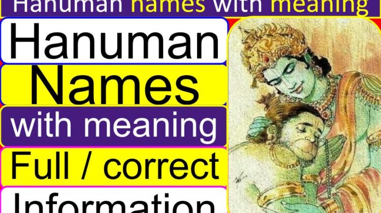 List of Hanuman names with meaning (correct & full information)