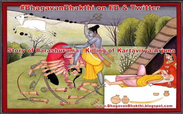 What is Parashuram story (Parashuram killing Kartavirya Arjuna)
