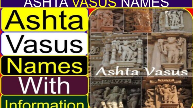 Ashta Vasus names (information, significance, importance) (Purushottam month relationship)