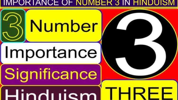 Importance of number 3 in Hinduism (significance) (facts) | What is special about the number 3? | Why is the number 3 powerful? | What is the symbolism of 3? | What does the number 3 mean spiritually