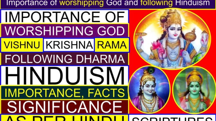 Importance of worshipping God (Vishnu / Krishna) and following Dharma (Hinduism) (Importance, significance, facts) | Worshipping God as per Hindu scriptures