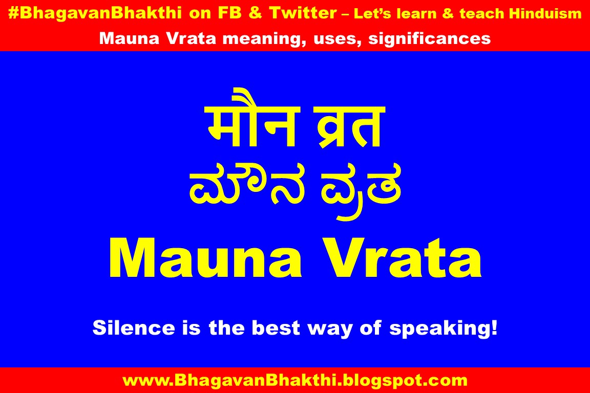 What is Maun Vrat and it's significance - Bhagavan Bhakthi (Hinduism)