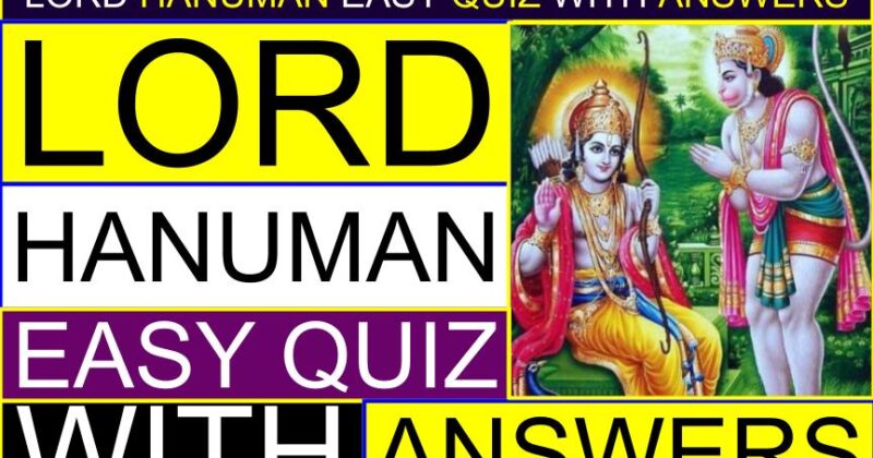 Lord Hanuman Easy Quiz With Answers