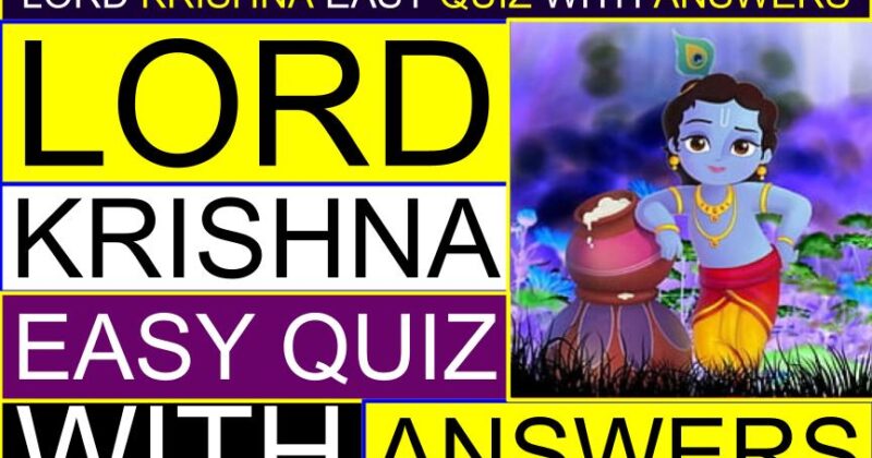 Lord Krishna Easy Quiz With Answers
