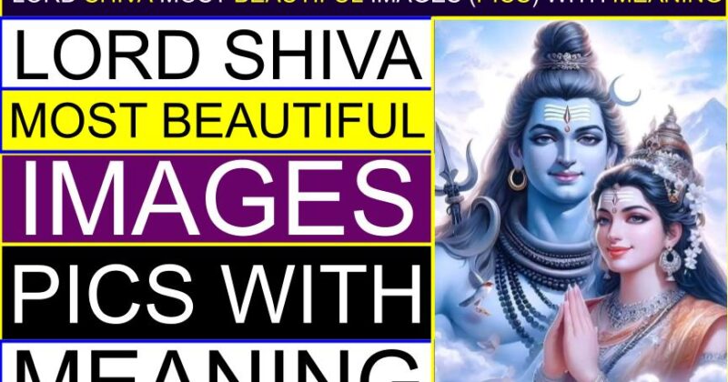 Lord Shiva MOST BEAUTIFUL Images (Pics) with Meaning
