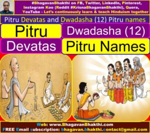 Pitru Devatas And Dwadasha (12) Pitru Names (information) - Bhagavan ...