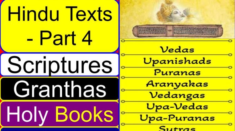 List of Hindu texts names – Part 4 of 4 (With basic information) (scriptures) (Granthas) (Holy Books) (treatise)